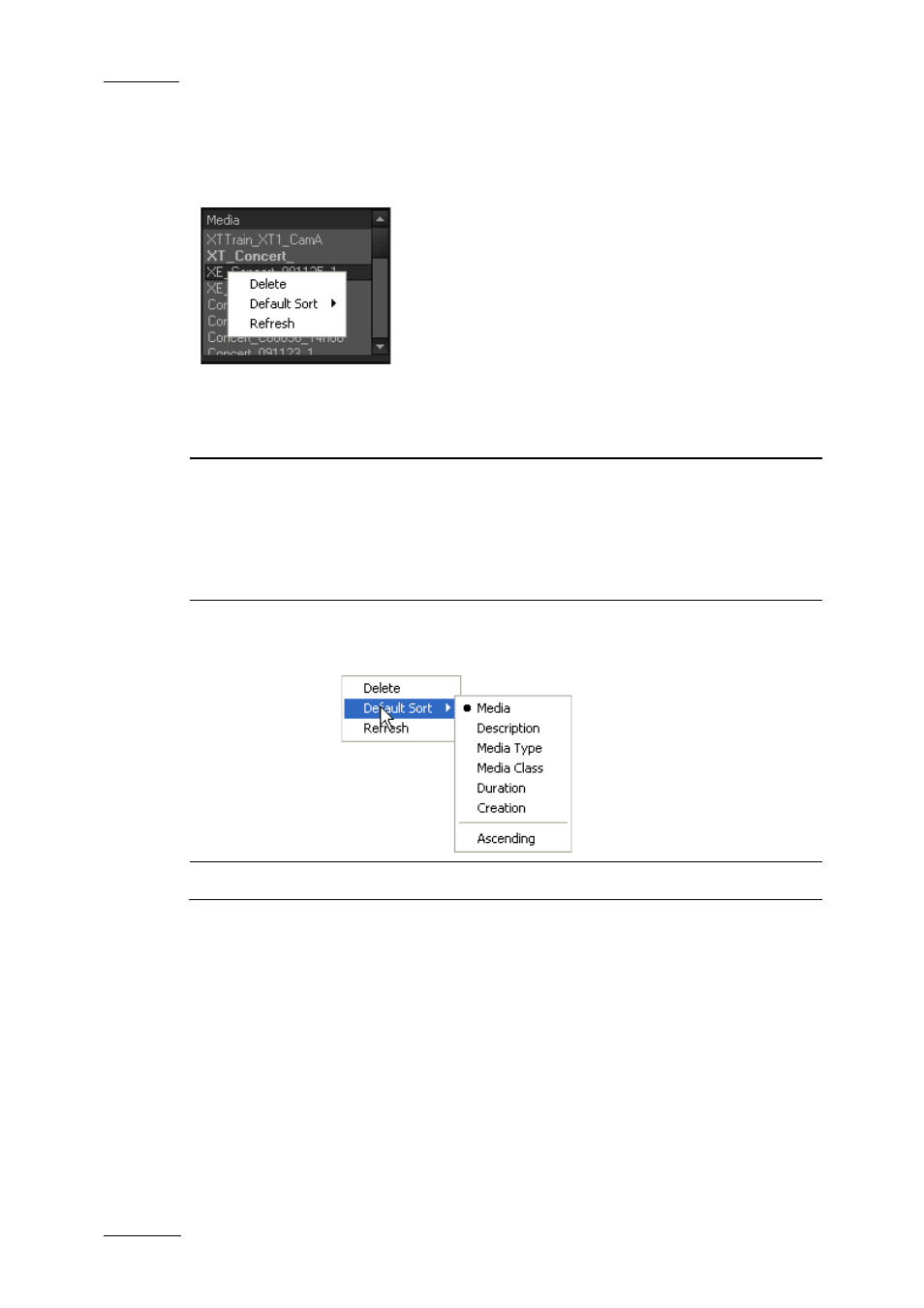 3 media contextual menu, Media contextual menu, Edia | Ontextual | EVS XEDIO CleanEdit Version 4.2 - June 2012 User Manual User Manual | Page 58 / 252