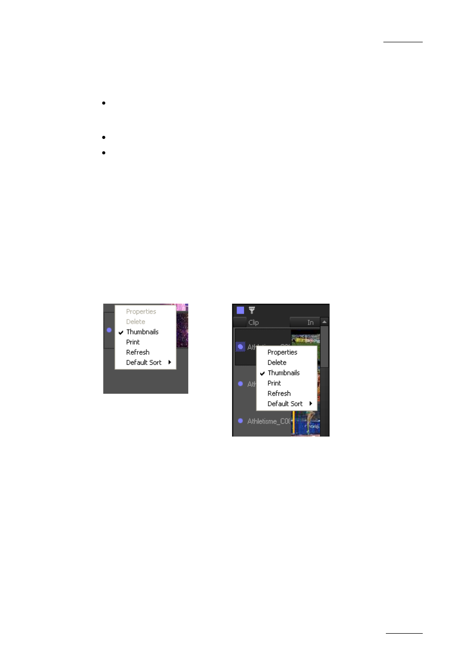 3 adding clips, 4 clip contextual menu, Adding clips | Clip contextual menu, Dding clips, Ontextual menu | EVS XEDIO CleanEdit Version 4.2 - June 2012 User Manual User Manual | Page 67 / 252