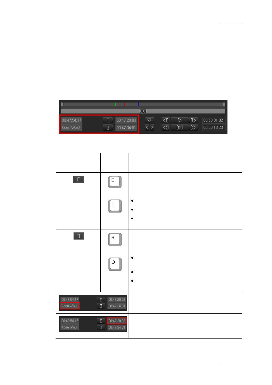 7 creating and working with clips in the player, Clip creation fields, Creating and working with clips in the player | On 6.2.7 ‘creating and working with clips, In the player, Ge 67, Reating and, Orking with, Lips in the, Layer | EVS XEDIO CleanEdit Version 4.2 - June 2012 User Manual User Manual | Page 81 / 252