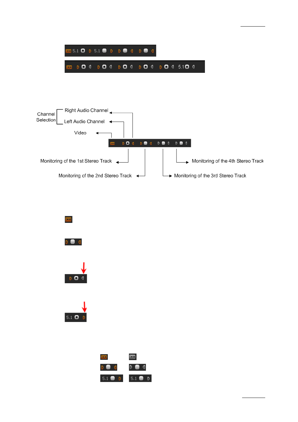 Video and audio selection | EVS XEDIO CleanEdit Version 4.2 - June 2012 User Manual User Manual | Page 85 / 252