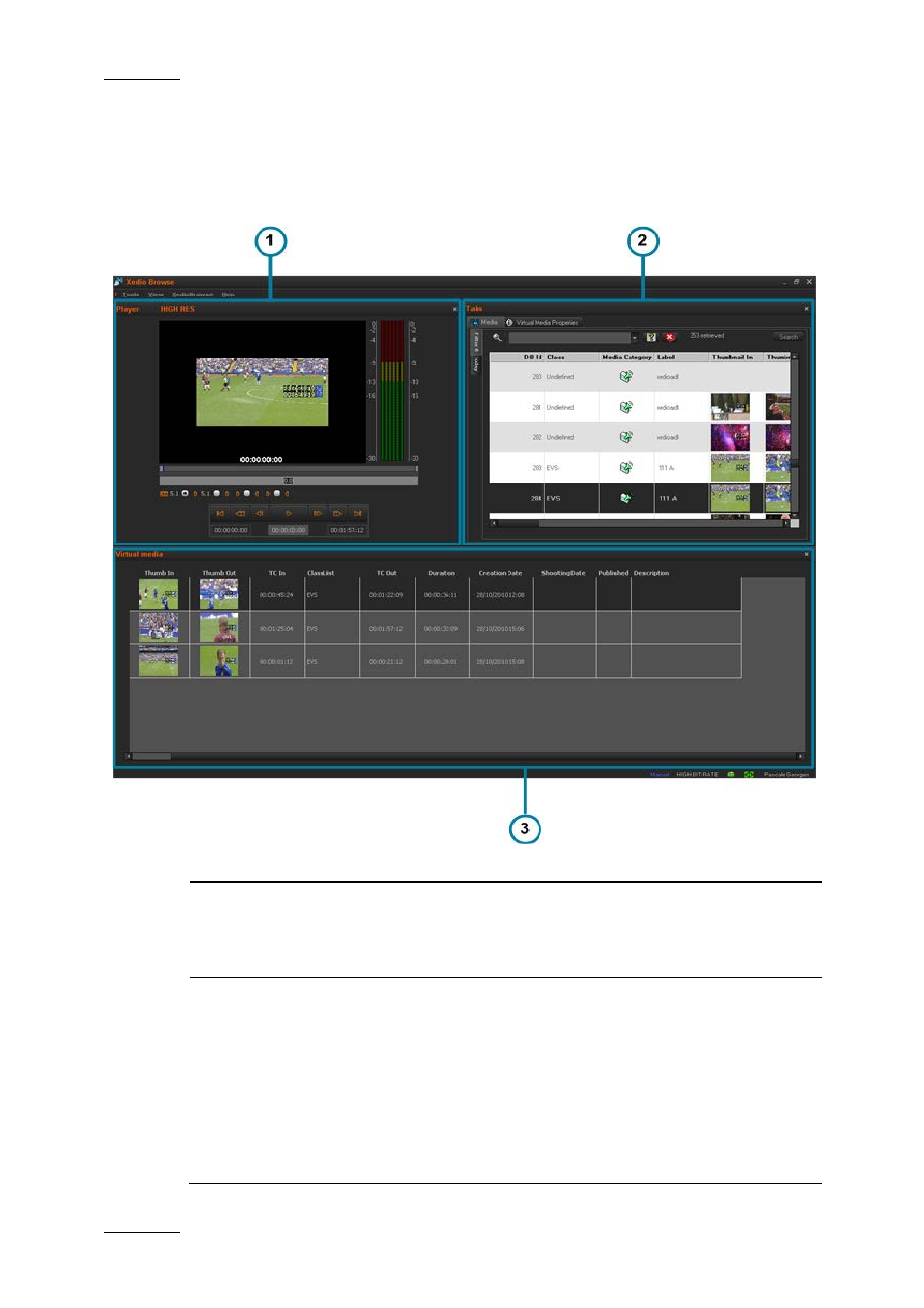 2 overview of the xedio browse window, Overview of the xedio browse window, Area | Description, Verview of the, Edio, Rowse, Indow | EVS XEDIO Browse Version 4.1 - December 2011 User Manual User Manual | Page 8 / 39