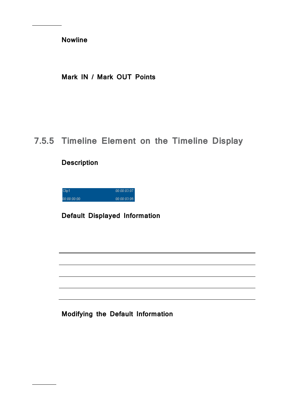 Nowline, Mark in / mark out points, 5 timeline element on the timeline display | Description, Default displayed information, Modifying the default information, Timeline element on the timeline display | EVS IPDirector IPD XEDIO PLUGIN Version 6.0 - January 2013 User Manual User Manual | Page 102 / 222