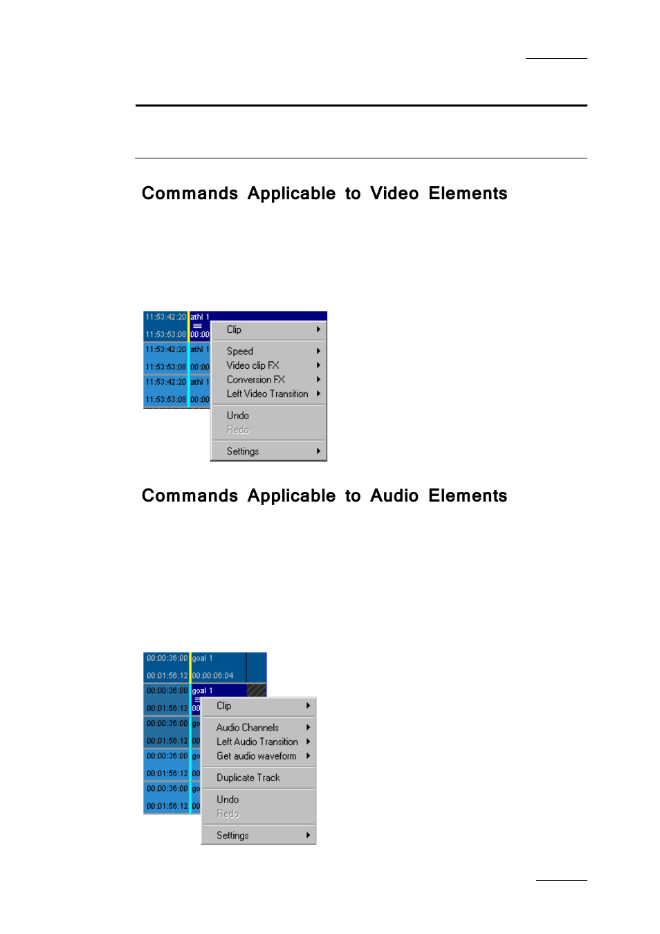 Commands applicable to video elements, Commands applicable to audio elements | EVS IPDirector IPD XEDIO PLUGIN Version 6.0 - January 2013 User Manual User Manual | Page 107 / 222