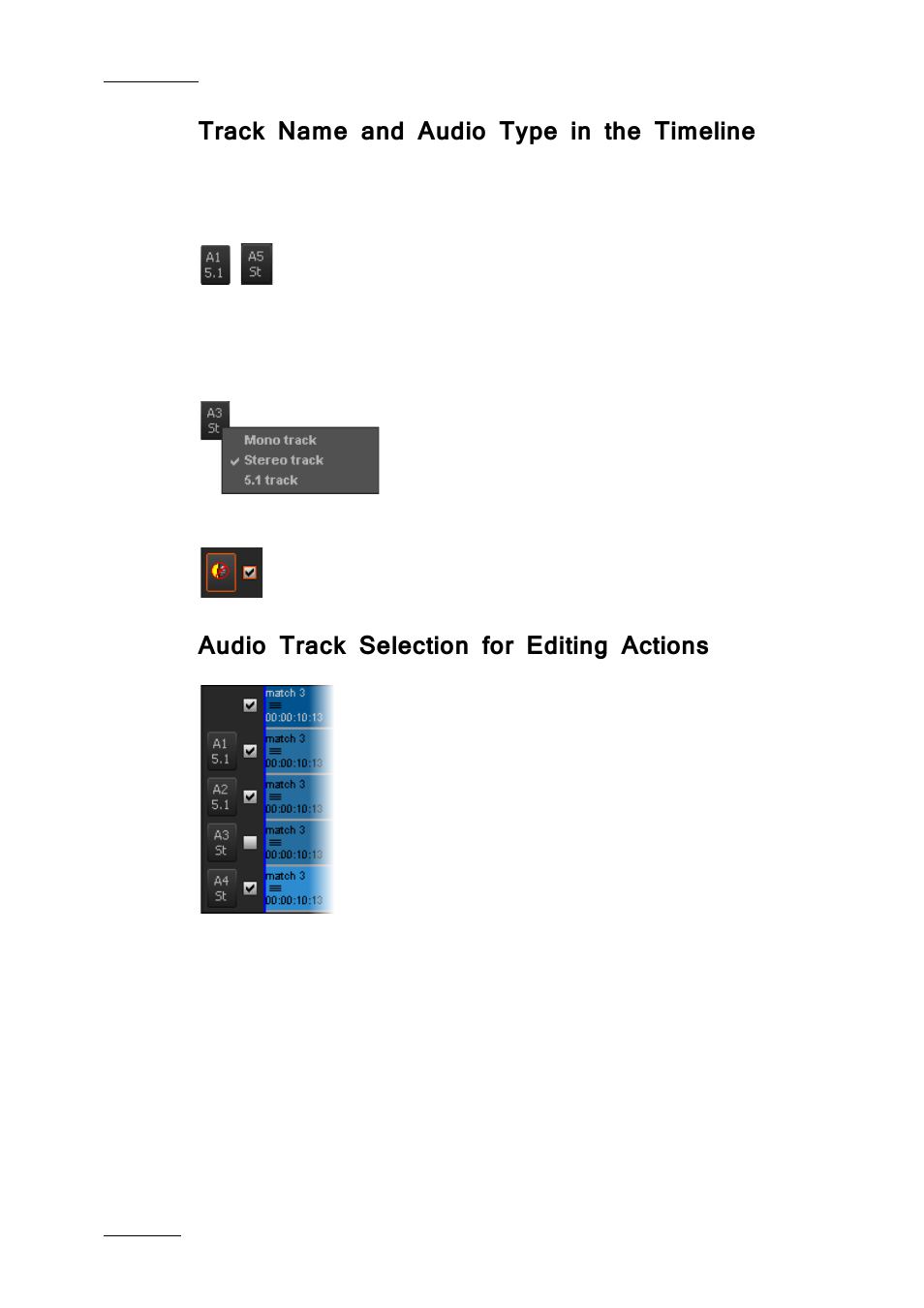 Track name and audio type in the timeline, Audio track selection for editing actions | EVS IPDirector IPD XEDIO PLUGIN Version 6.0 - January 2013 User Manual User Manual | Page 110 / 222