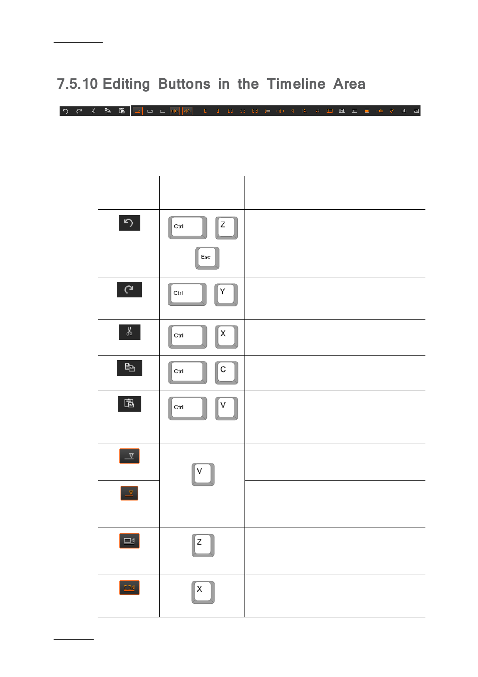 10 editing buttons in the timeline area, Editing buttons in the timeline area, N 7.5.10 ‘editing buttons in the timeline area | Ge 106 | EVS IPDirector IPD XEDIO PLUGIN Version 6.0 - January 2013 User Manual User Manual | Page 116 / 222