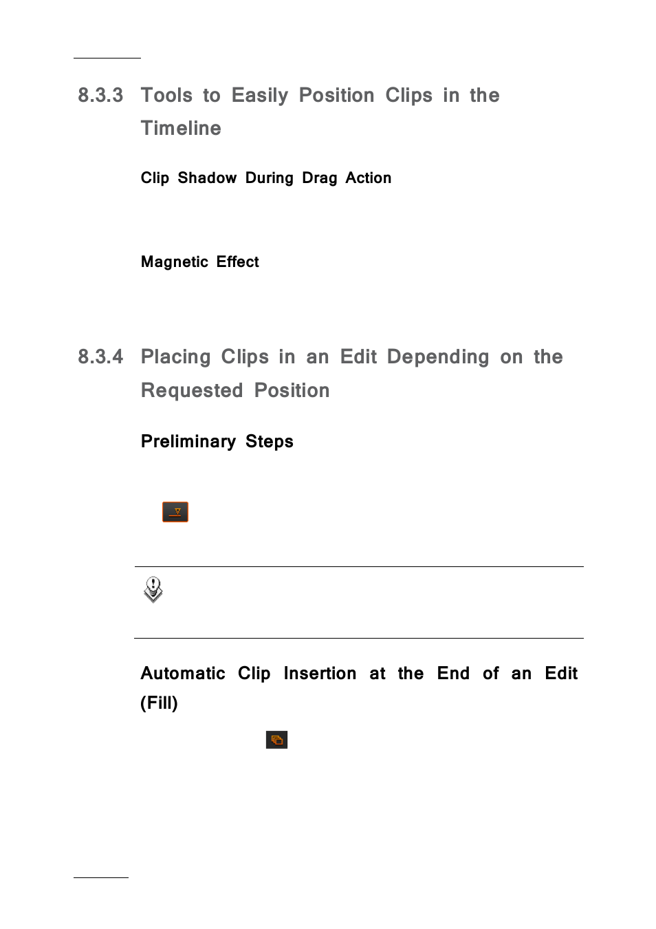 3 tools to easily position clips in the timeline, Clip shadow during drag action, Magnetic effect | Preliminary steps, Tools to easily position clips in the timeline | EVS IPDirector IPD XEDIO PLUGIN Version 6.0 - January 2013 User Manual User Manual | Page 126 / 222