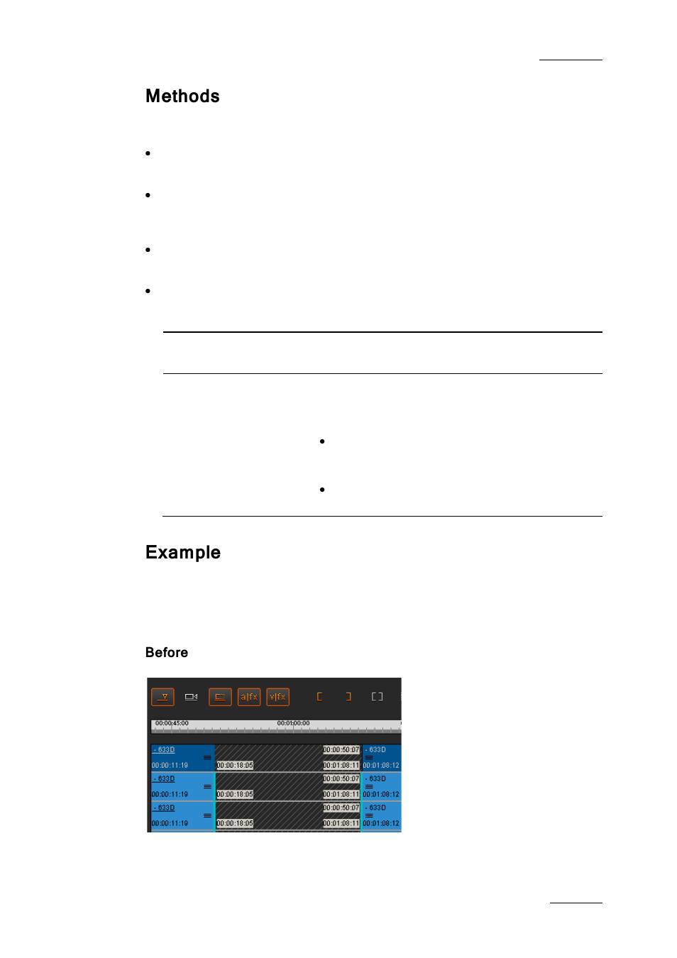 Methods, Example, Before | EVS IPDirector IPD XEDIO PLUGIN Version 6.0 - January 2013 User Manual User Manual | Page 129 / 222