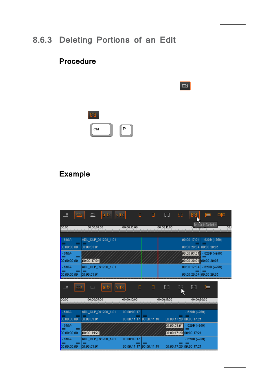 3 deleting portions of an edit, Procedure, Example | Deleting portions of an edit | EVS IPDirector IPD XEDIO PLUGIN Version 6.0 - January 2013 User Manual User Manual | Page 135 / 222