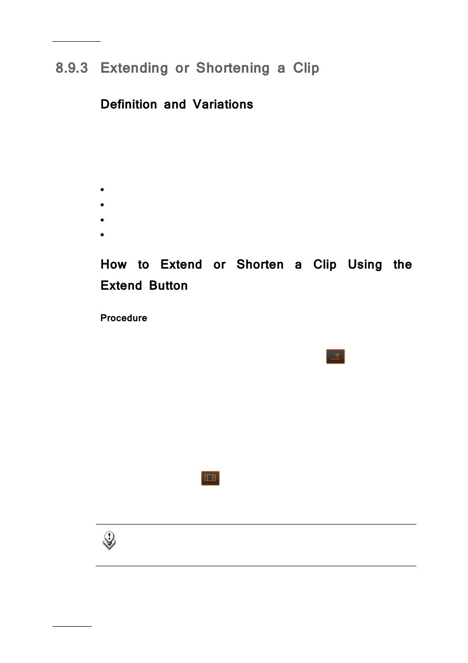 3 extending or shortening a clip, Definition and variations, Procedure | Extending or shortening a clip, On 8.9.3 ‘extending or shortening a clip, N 8.9.3 ‘extending or shortening a clip | EVS IPDirector IPD XEDIO PLUGIN Version 6.0 - January 2013 User Manual User Manual | Page 144 / 222