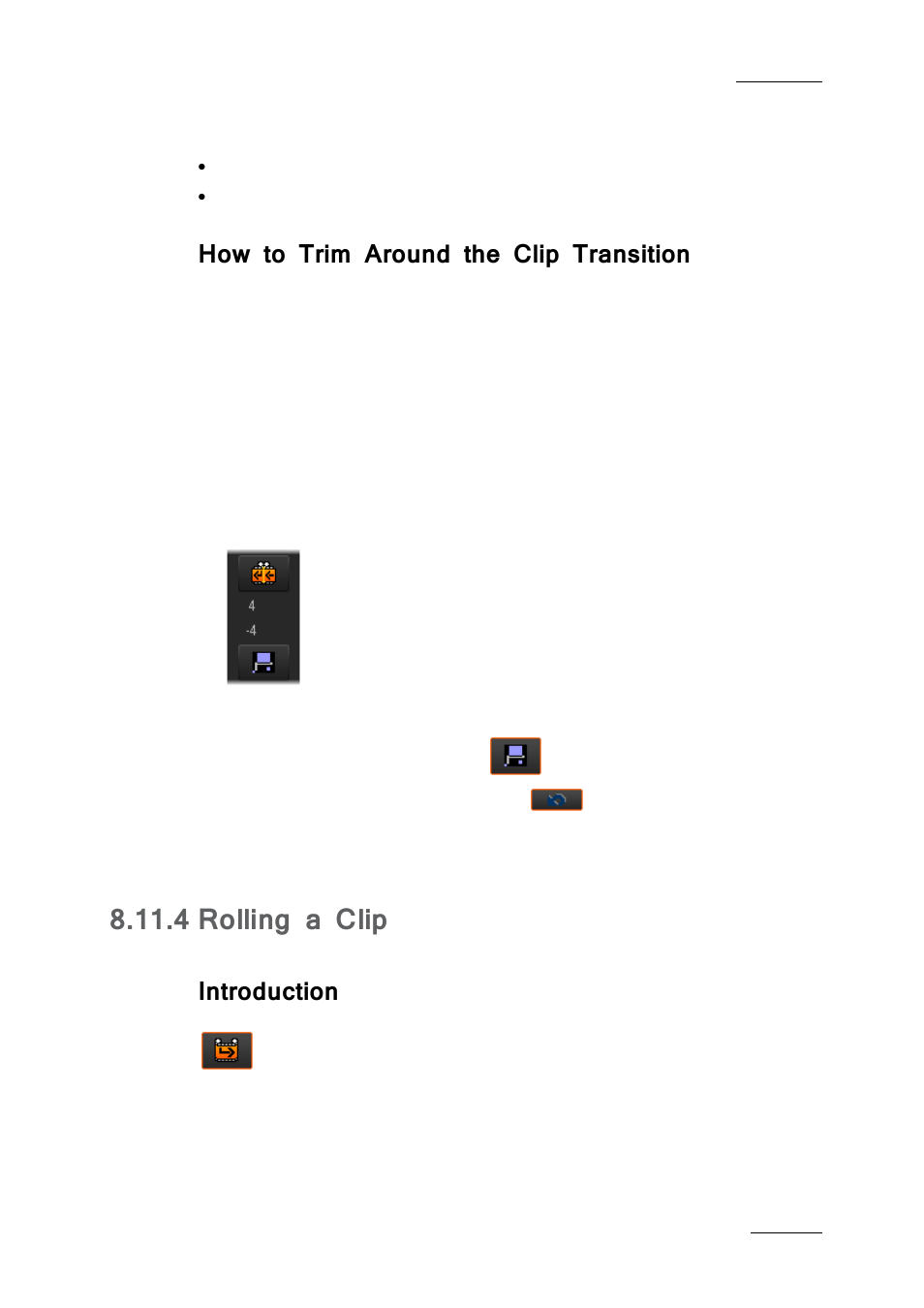 How to trim around the clip transition, 4 rolling a clip, Introduction | Rolling a clip | EVS IPDirector IPD XEDIO PLUGIN Version 6.0 - January 2013 User Manual User Manual | Page 153 / 222