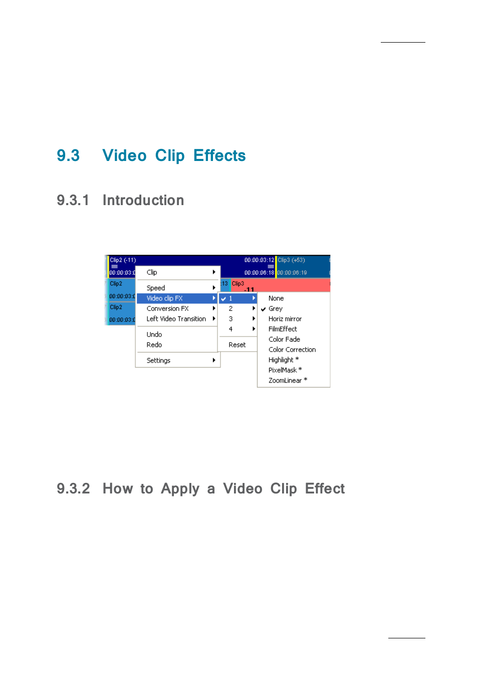 3 video clip effects, 1 introduction, 2 how to apply a video clip effect | Video clip effects, Introduction, How to apply a video clip effect | EVS IPDirector IPD XEDIO PLUGIN Version 6.0 - January 2013 User Manual User Manual | Page 163 / 222