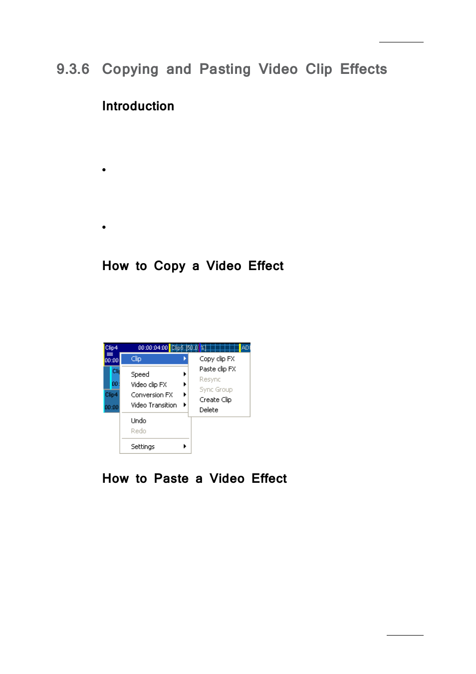6 copying and pasting video clip effects, Introduction, How to copy a video effect | How to paste a video effect, Copying and pasting video clip effects | EVS IPDirector IPD XEDIO PLUGIN Version 6.0 - January 2013 User Manual User Manual | Page 171 / 222