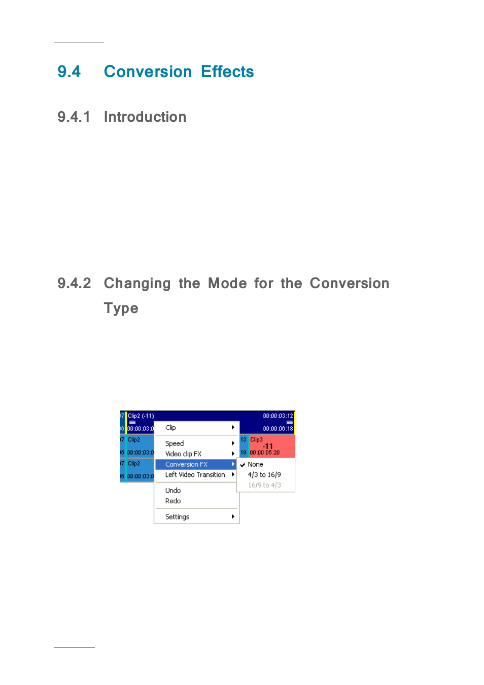 4 conversion effects, 1 introduction, 2 changing the mode for the conversion type | Conversion effects, Introduction, Changing the mode for the conversion type | EVS IPDirector IPD XEDIO PLUGIN Version 6.0 - January 2013 User Manual User Manual | Page 172 / 222