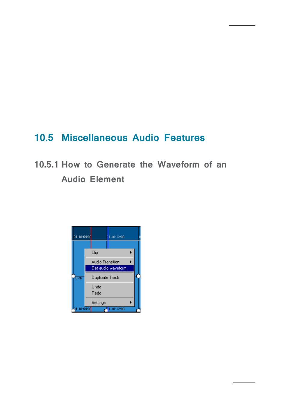 5 miscellaneous audio features, 1 how to generate the waveform of an audio element, Miscellaneous audio features | How to generate the waveform of an audio element, 5 ‘miscellaneous audio features’ on, E 175, Age 175) | EVS IPDirector IPD XEDIO PLUGIN Version 6.0 - January 2013 User Manual User Manual | Page 185 / 222