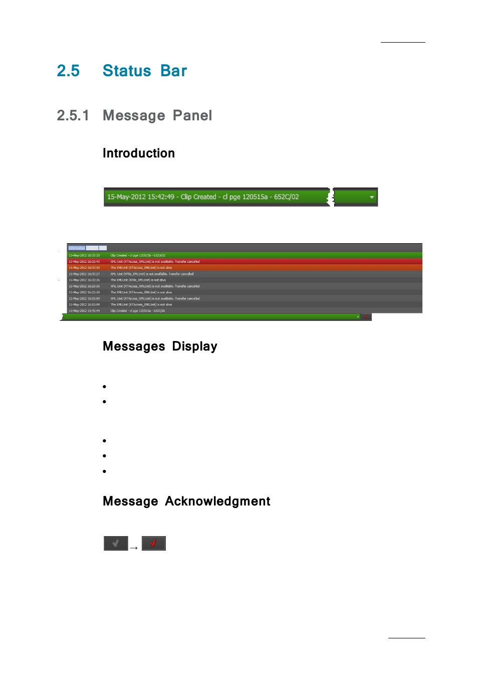 5 status bar, 1 message panel, Introduction | Messages display, Message acknowledgment, Status bar, Message panel, 5 ‘status bar’ on, Ge 11 | EVS IPDirector IPD XEDIO PLUGIN Version 6.0 - January 2013 User Manual User Manual | Page 21 / 222