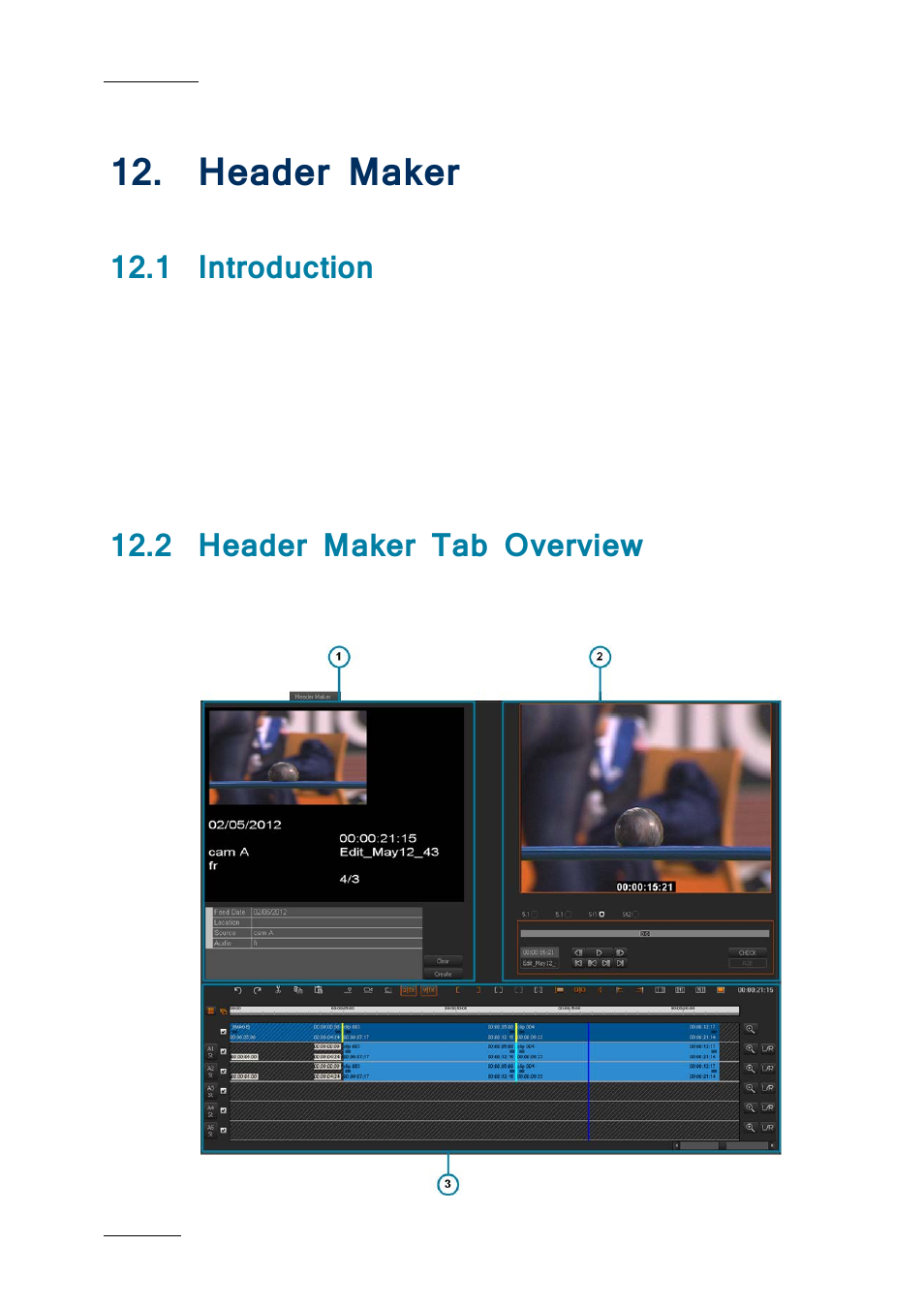Header maker, 1 introduction, 2 header maker tab overview | Eader, Aker, Introduction, Header maker tab overview | EVS IPDirector IPD XEDIO PLUGIN Version 6.0 - January 2013 User Manual User Manual | Page 212 / 222