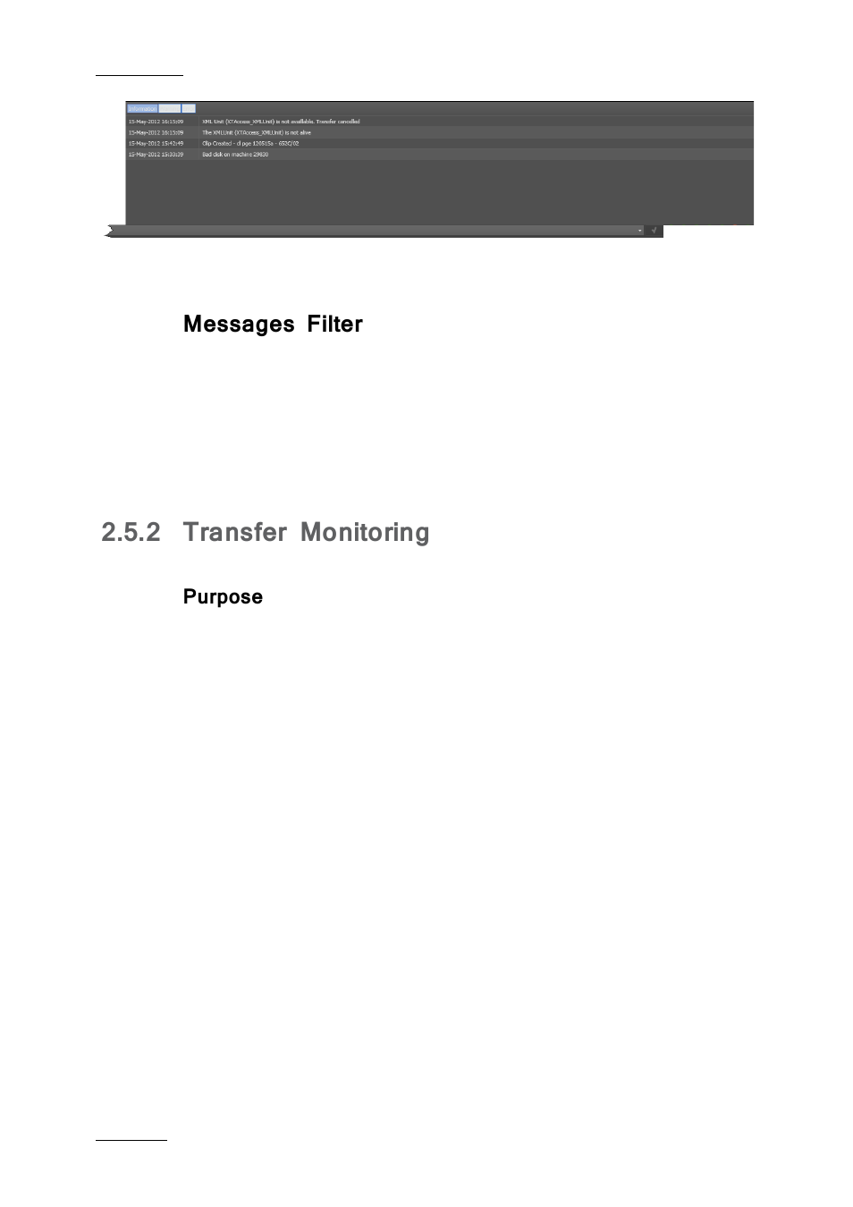 Messages filter, 2 transfer monitoring, Purpose | Transfer monitoring | EVS IPDirector IPD XEDIO PLUGIN Version 6.0 - January 2013 User Manual User Manual | Page 22 / 222