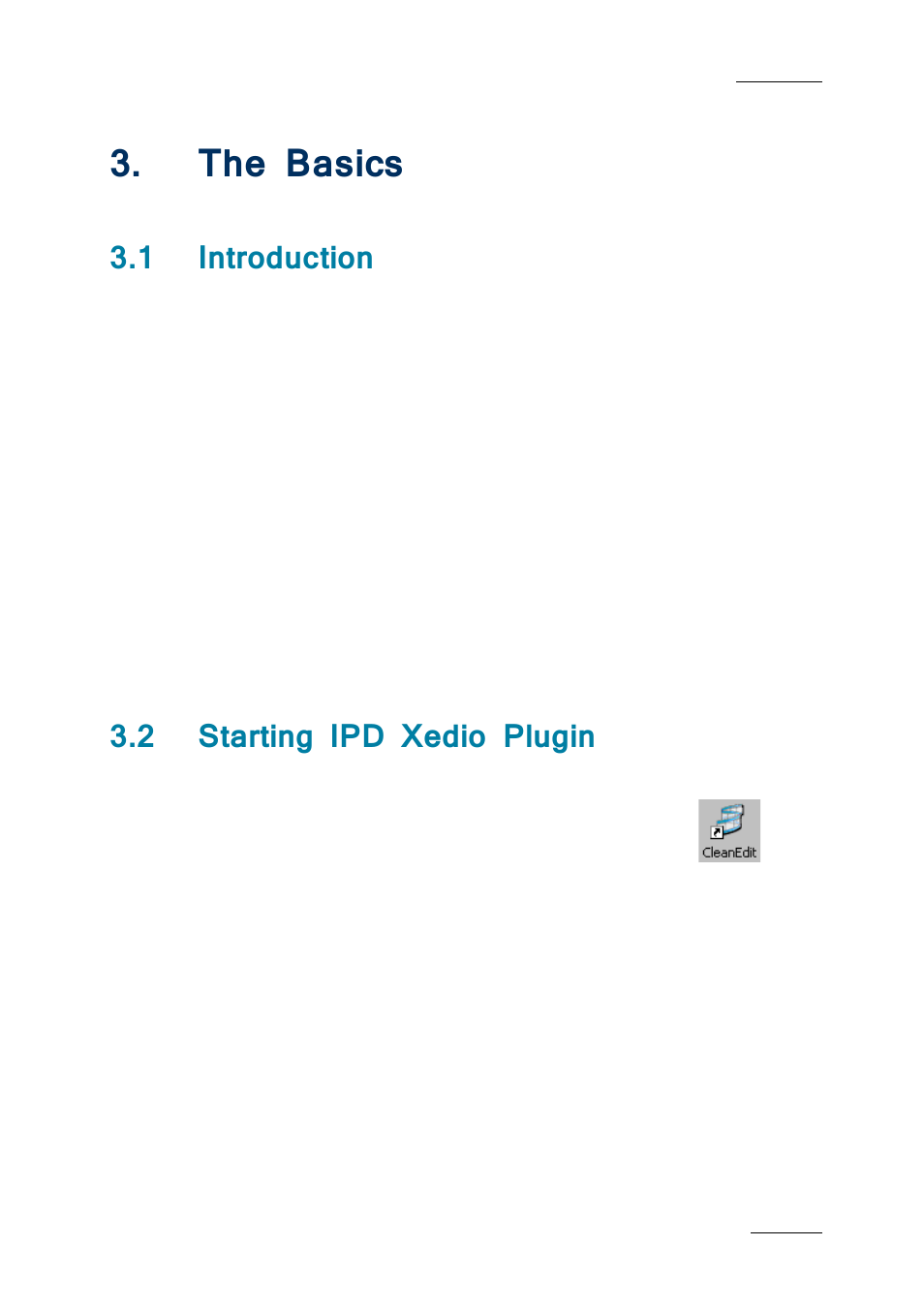 The basics, 1 introduction, 2 starting ipd xedio plugin | Asics, Introduction, Starting ipd xedio plugin | EVS IPDirector IPD XEDIO PLUGIN Version 6.0 - January 2013 User Manual User Manual | Page 25 / 222