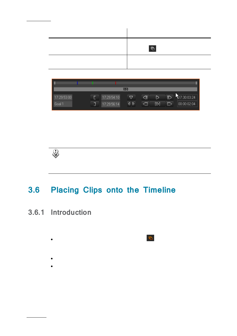 6 placing clips onto the timeline, 1 introduction, Placing clips onto the timeline | Introduction | EVS IPDirector IPD XEDIO PLUGIN Version 6.0 - January 2013 User Manual User Manual | Page 28 / 222