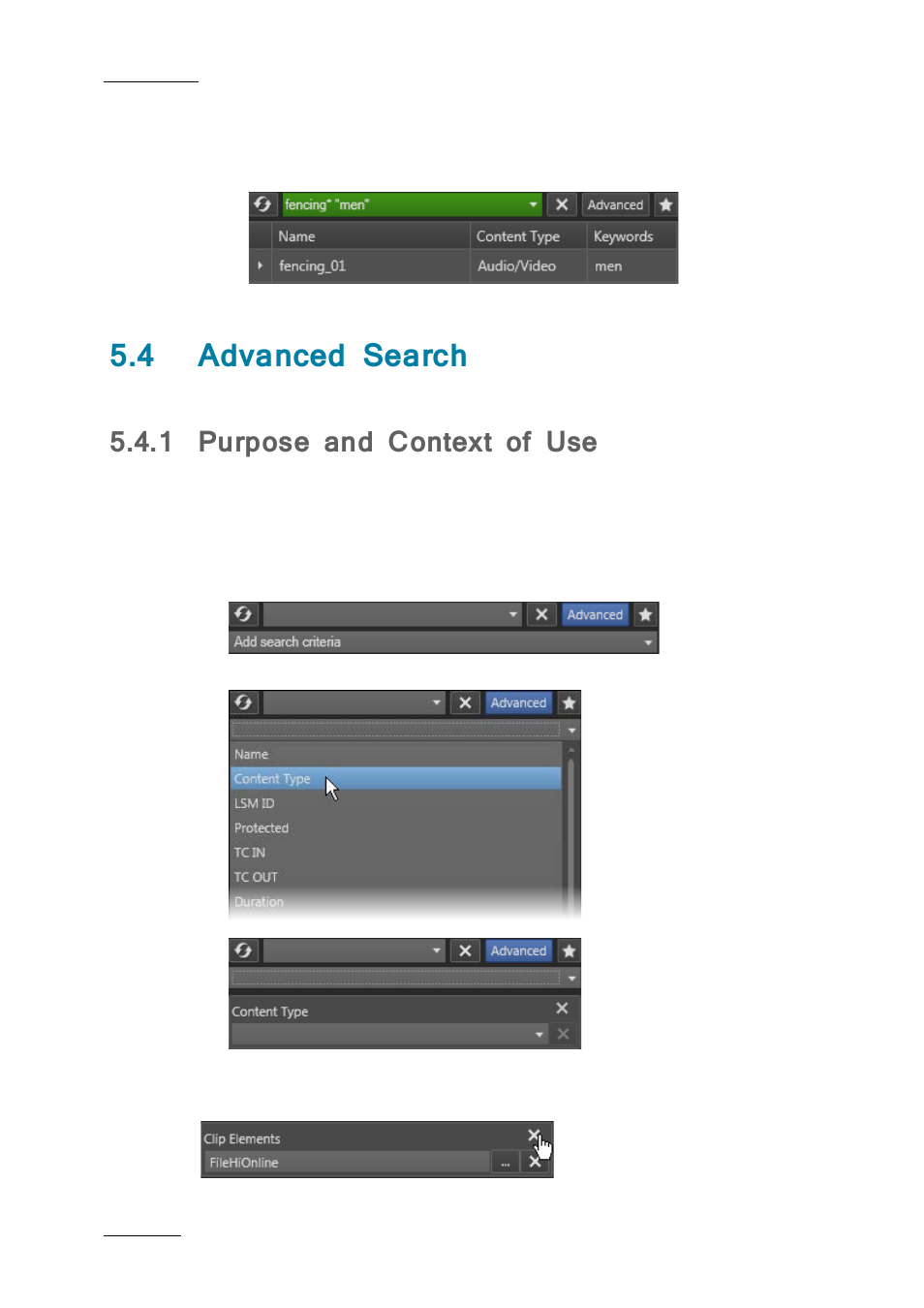 4 advanced search, 1 purpose and context of use, Advanced search | Purpose and context of use, 4 ‘advanced search’ on, Ge 30, On 5.4 ‘advanced search, Age 30 | EVS IPDirector IPD XEDIO PLUGIN Version 6.0 - January 2013 User Manual User Manual | Page 40 / 222