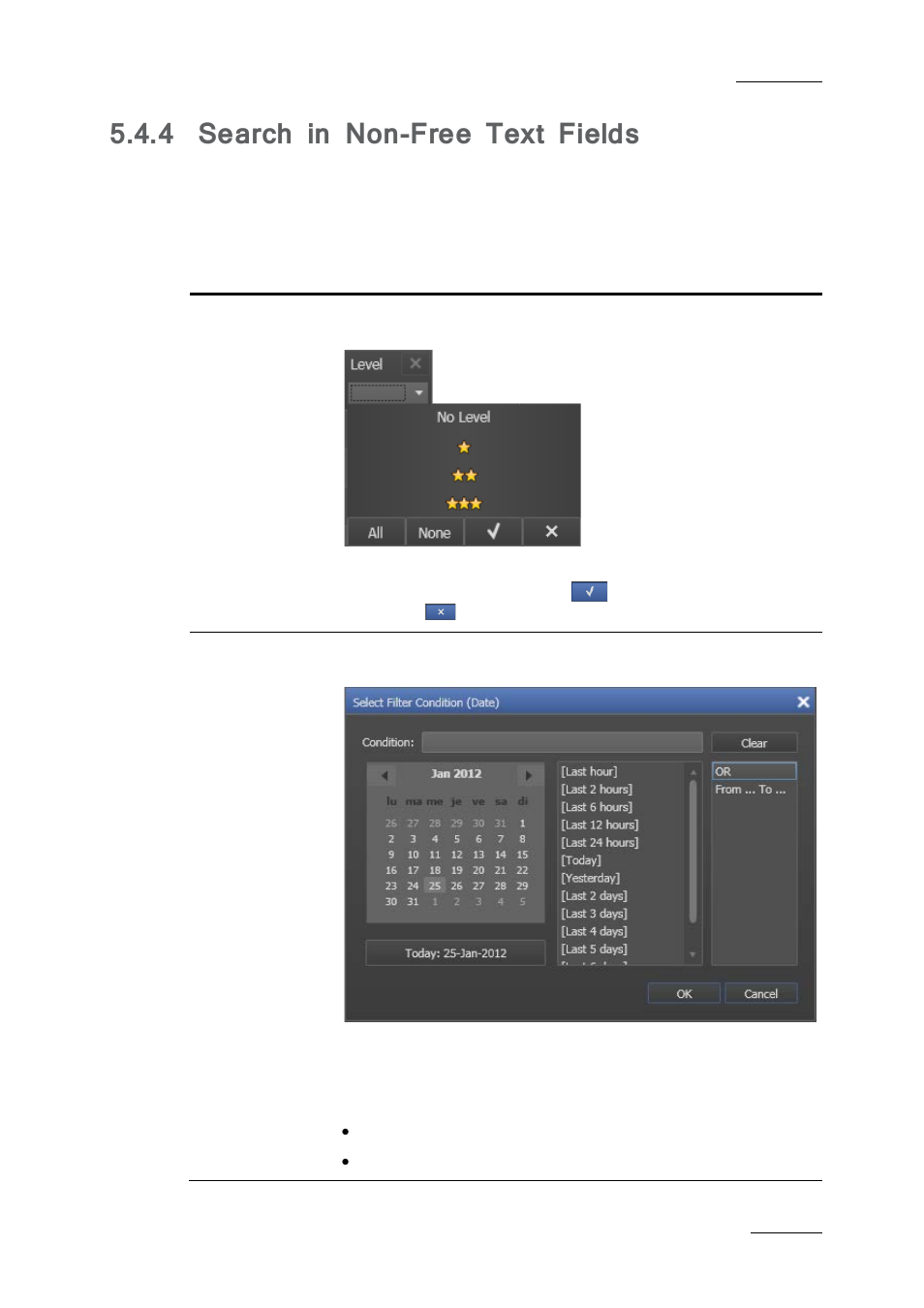 4 search in non-free text fields, Search in non-free text fields | EVS IPDirector IPD XEDIO PLUGIN Version 6.0 - January 2013 User Manual User Manual | Page 43 / 222