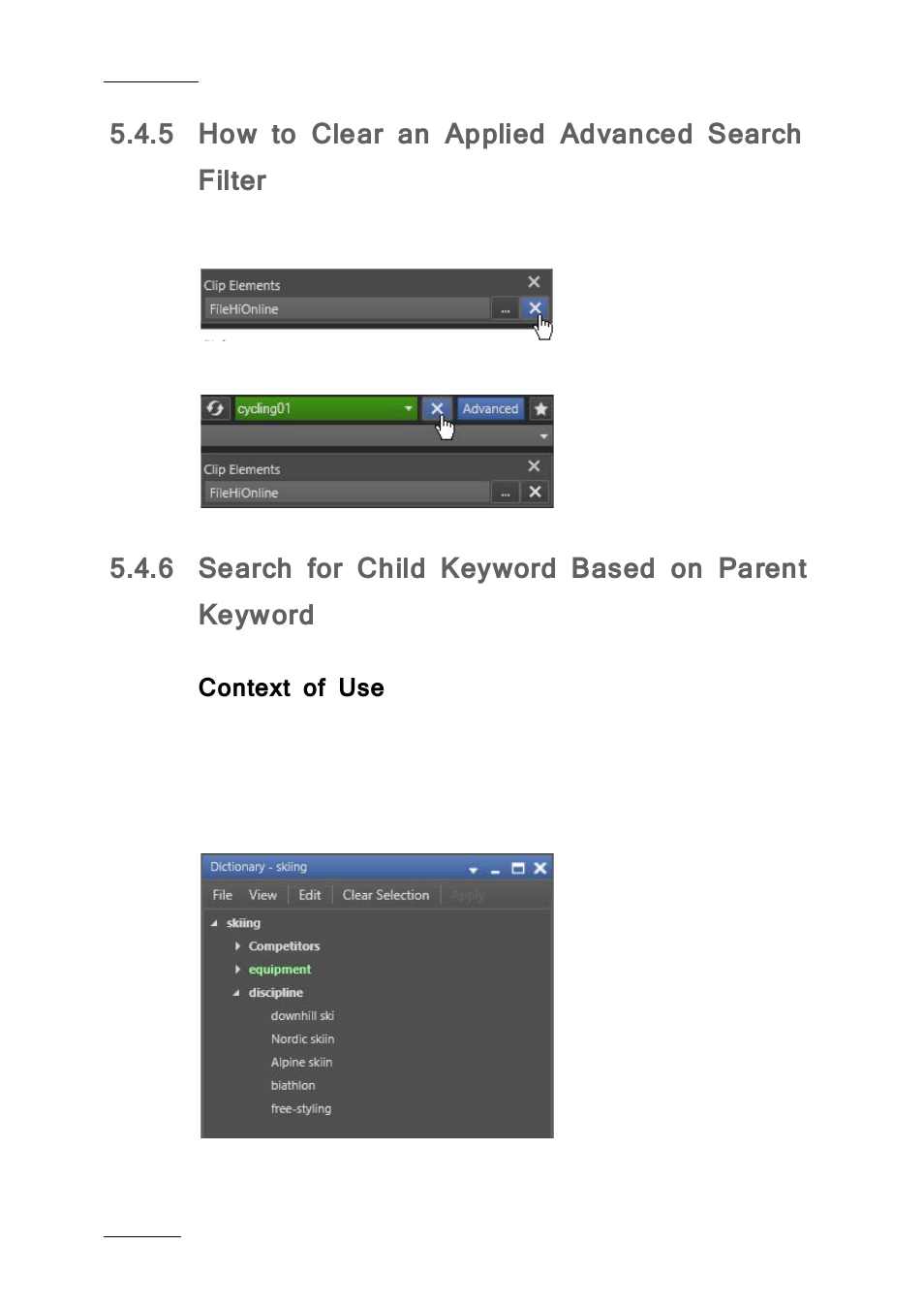 5 how to clear an applied advanced search filter, 6 search for child keyword based on parent keyword, Context of use | How to clear an applied advanced search filter, Search for child keyword based on parent keyword | EVS IPDirector IPD XEDIO PLUGIN Version 6.0 - January 2013 User Manual User Manual | Page 48 / 222