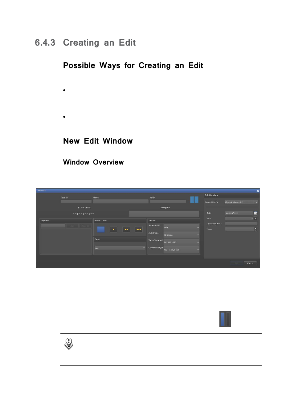 3 creating an edit, Possible ways for creating an edit, New edit window | Window overview, Creating an edit, 3 ‘creating an edit, E 52 | EVS IPDirector IPD XEDIO PLUGIN Version 6.0 - January 2013 User Manual User Manual | Page 62 / 222