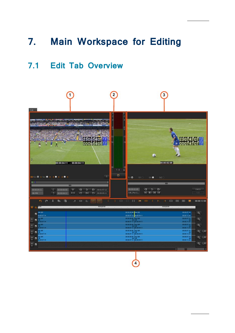 Main workspace for editing, 1 edit tab overview, Orkspace for | Diting, Edit tab overview | EVS IPDirector IPD XEDIO PLUGIN Version 6.0 - January 2013 User Manual User Manual | Page 71 / 222