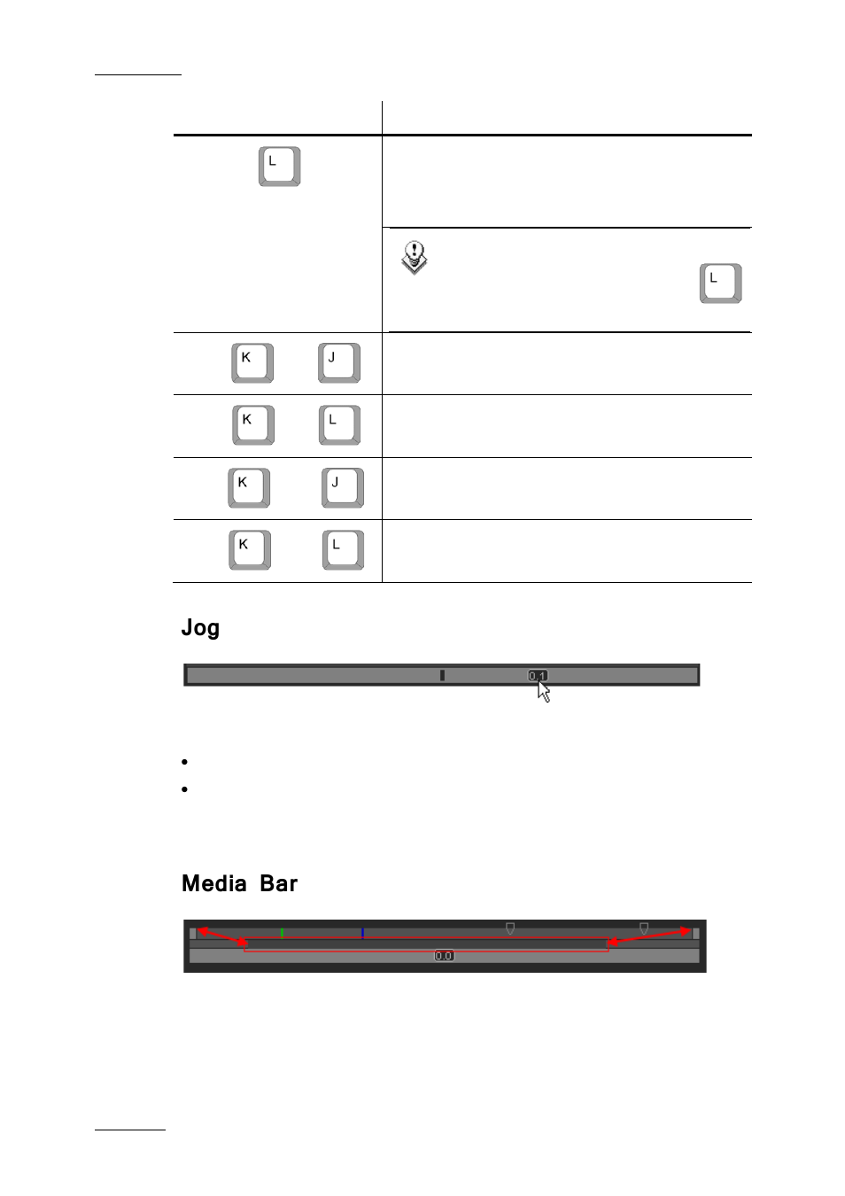 Media bar, Jog’, ‘media bar’ an | EVS IPDirector IPD XEDIO PLUGIN Version 6.0 - January 2013 User Manual User Manual | Page 78 / 222