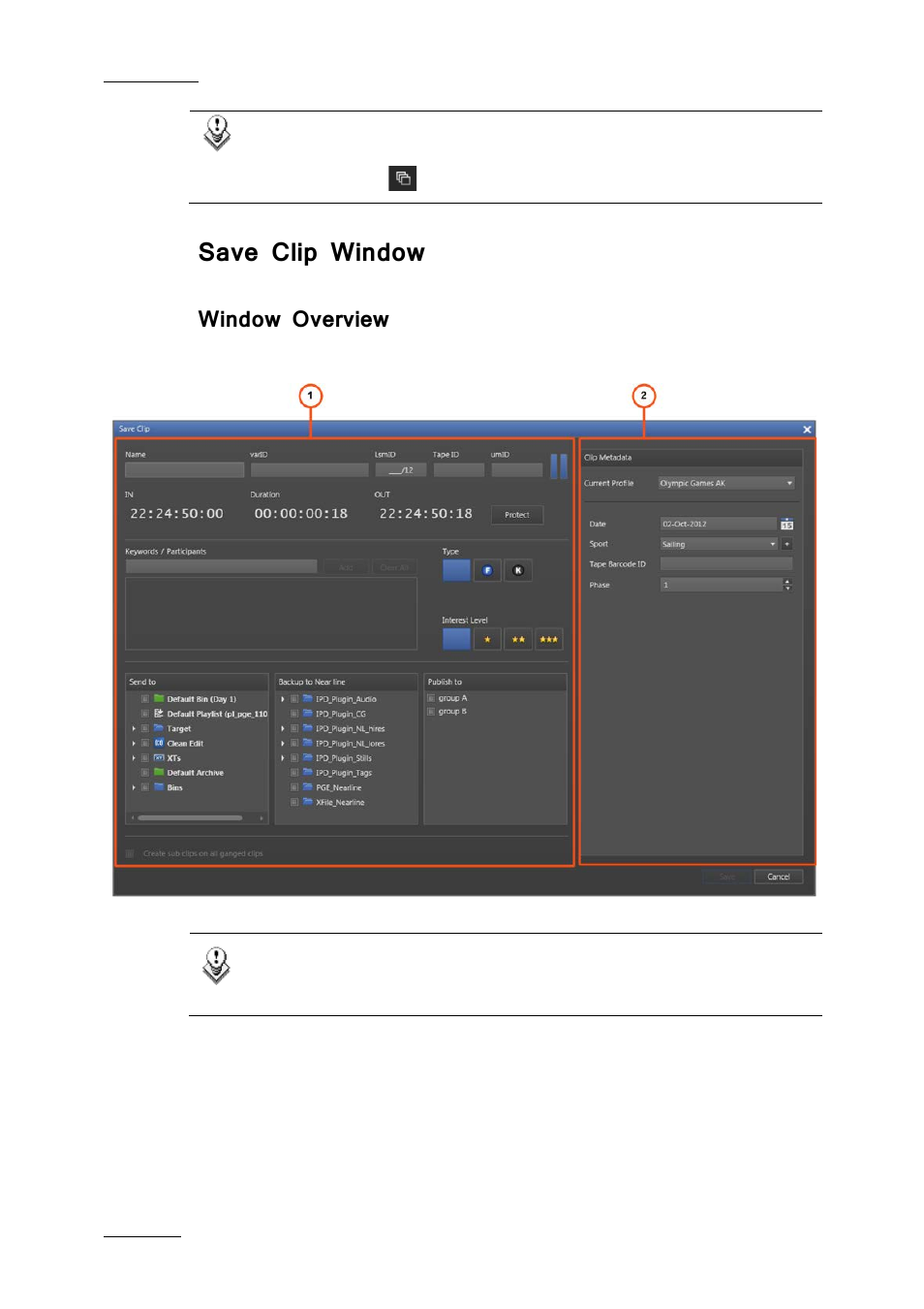 Save clip window, Window overview | EVS IPDirector IPD XEDIO PLUGIN Version 6.0 - January 2013 User Manual User Manual | Page 82 / 222