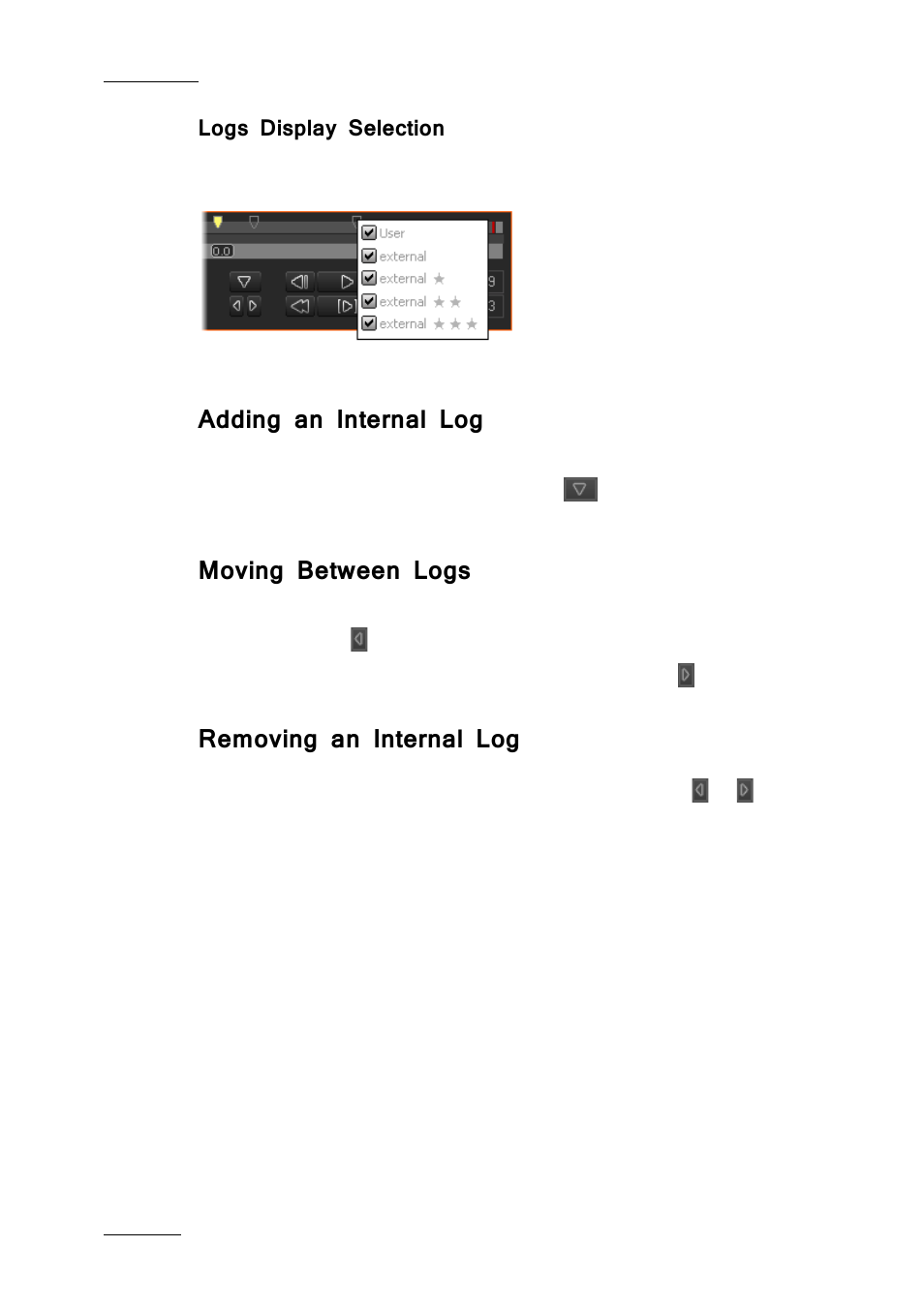 Logs display selection, Adding an internal log, Moving between logs | Removing an internal log | EVS IPDirector IPD XEDIO PLUGIN Version 6.0 - January 2013 User Manual User Manual | Page 90 / 222