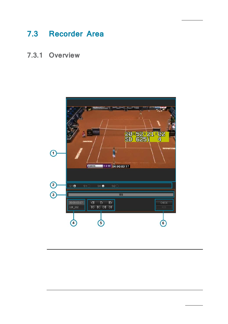 3 recorder area, 1 overview, Recorder area | Overview, 3 ‘recorder area, Ge 81 | EVS IPDirector IPD XEDIO PLUGIN Version 6.0 - January 2013 User Manual User Manual | Page 91 / 222