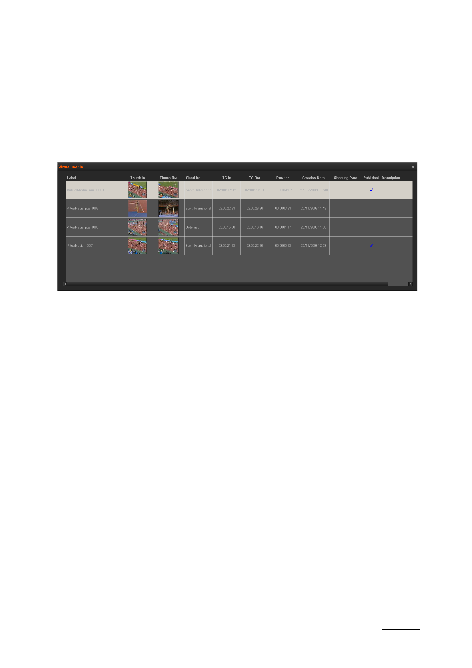 Virtual media pane, 1 introduction, 2 virtual media list display | 1 displayed columns, Introduction, Virtual media list display, Displayed columns, Isplayed, Olumns | EVS XEDIO Browse Version 4.2 - June 2012 User Manual User Manual | Page 35 / 40