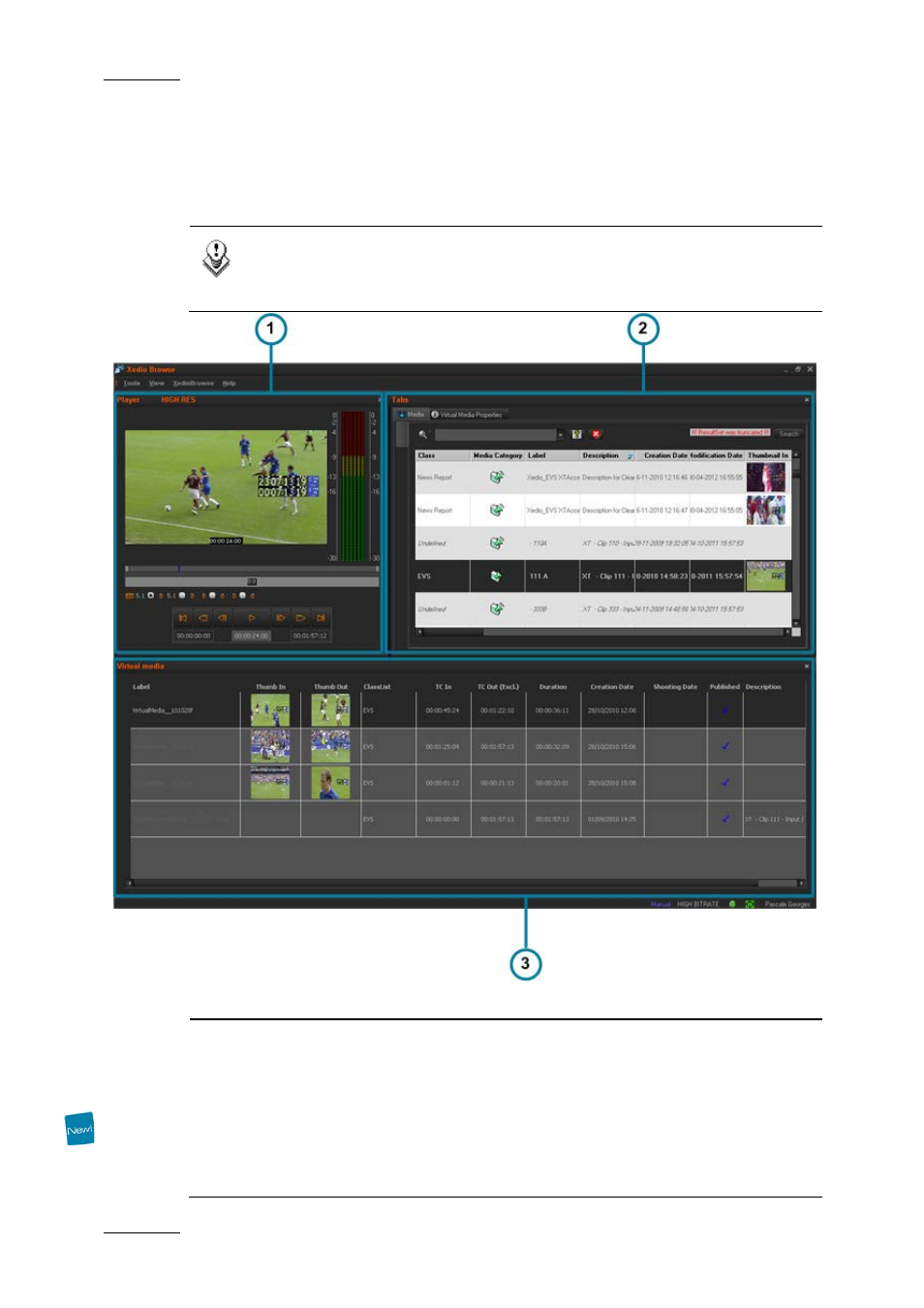 2 overview of the xedio browse window, Overview of the xedio browse window, Area | Description, Verview of the, Edio, Rowse, Indow | EVS XEDIO Browse Version 4.2 - June 2012 User Manual User Manual | Page 8 / 40