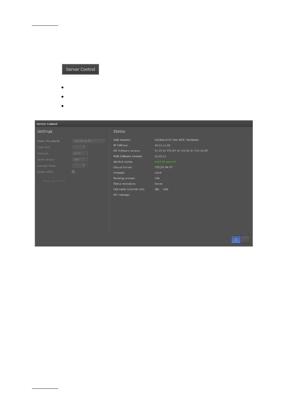 2 server control window, Server control window, Erver | Ontrol, Indow | EVS GX Version 1.5 - September 2011 User’s Manual User Manual | Page 26 / 72