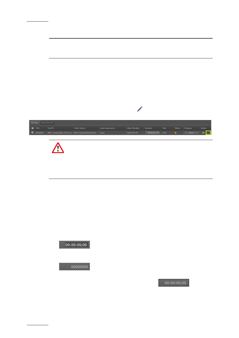 2 editing gx clips parameters, Where, How to edit a timecode field | How to edit the whole timecode field, Editing gx clips parameters, Diting, Lips, Arameters | EVS GX Version 1.5 - September 2011 User’s Manual User Manual | Page 56 / 72