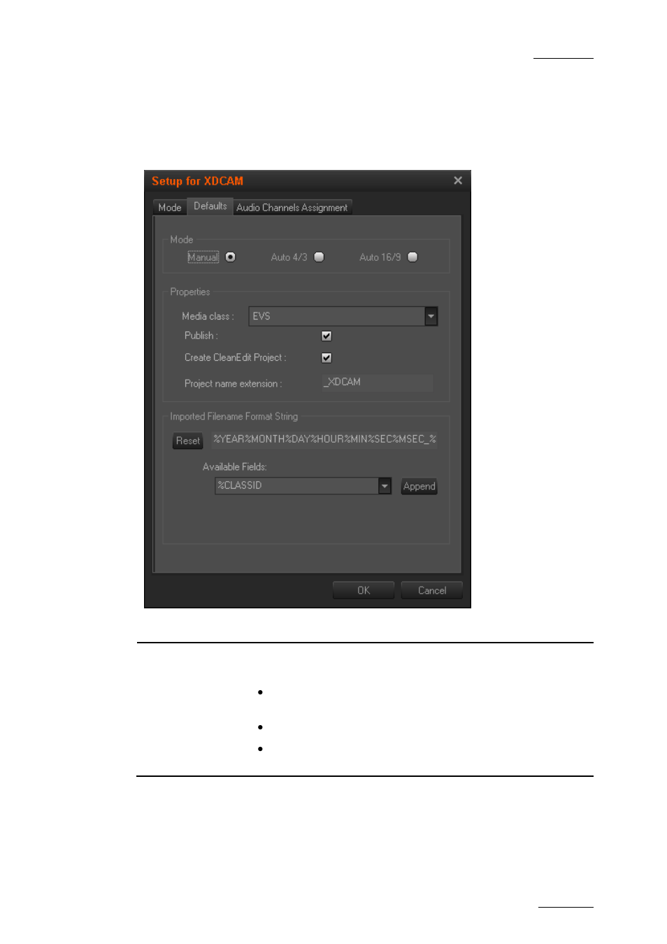 2 defaults tab, Defaults tab, Efaults | EVS XEDIO Importer Version 3.1 - January 2011 User Manual User Manual | Page 16 / 34