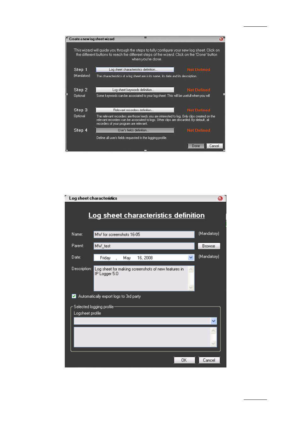 1 step 1: defining the log sheet characteristics, Step 1: defining the log sheet characteristics | EVS IPDirector Version 5.8 - July 2010 Part 2 User's Manual User Manual | Page 26 / 93
