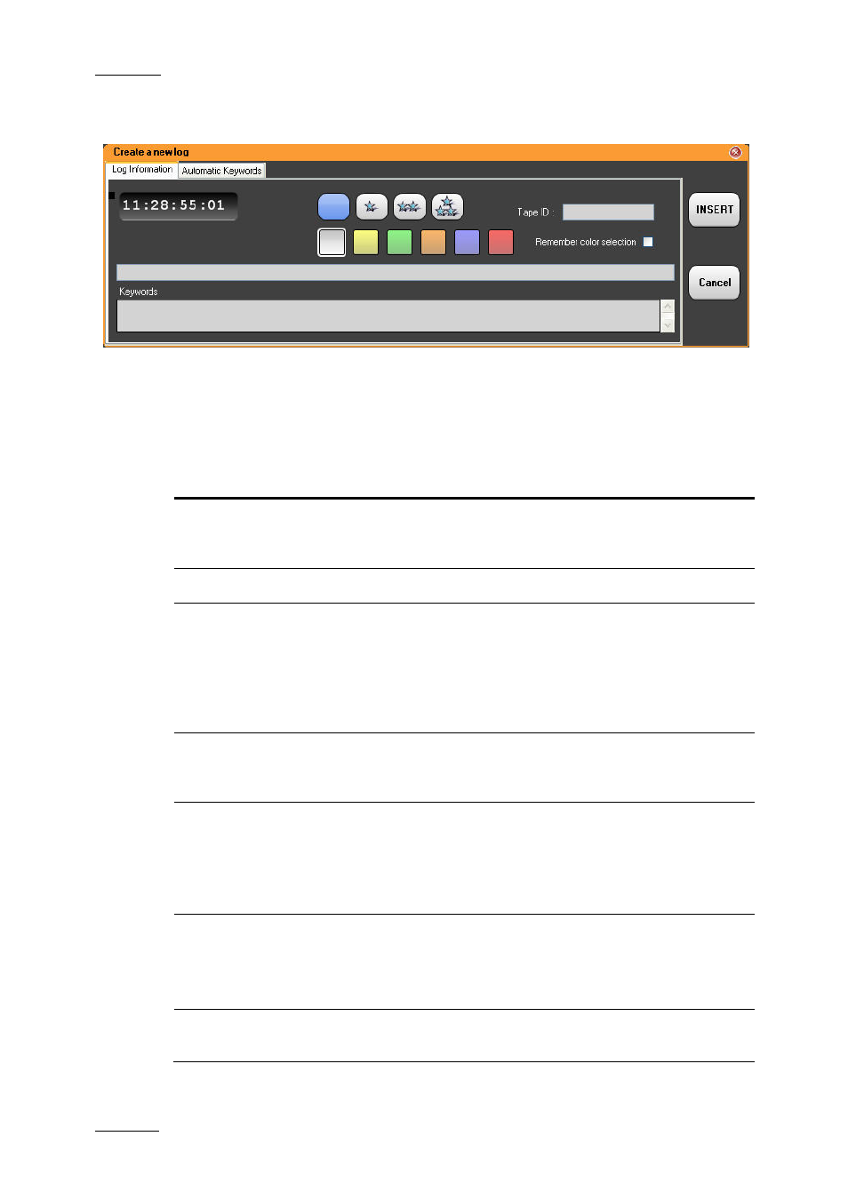 Create a new log window | EVS IPDirector Version 5.8 - July 2010 Part 2 User's Manual User Manual | Page 35 / 93