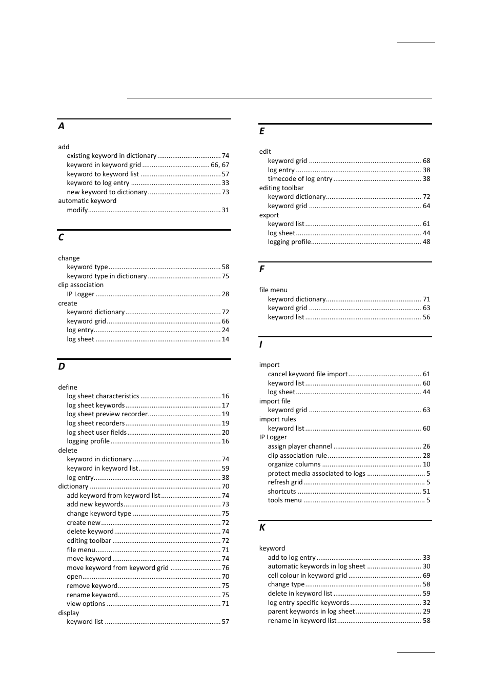 Index | EVS IPDirector Version 5.8 - July 2010 Part 2 User's Manual User Manual | Page 90 / 93