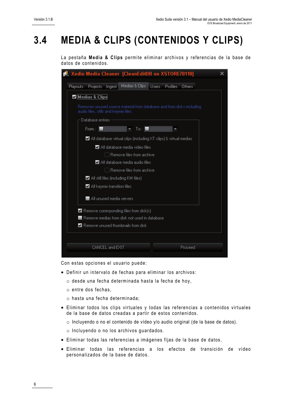 EVS XEDIO Media Cleaner Version 3.1 - January 2011 User Manual User Manual | Page 12 / 18