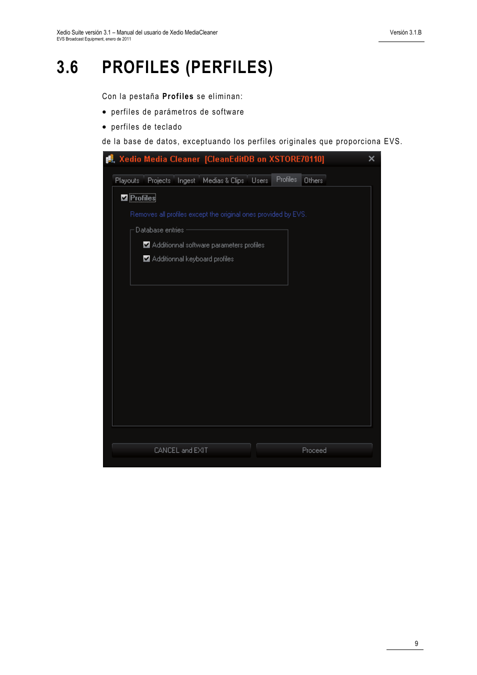 6 profiles (perfiles) | EVS XEDIO Media Cleaner Version 3.1 - January 2011 User Manual User Manual | Page 15 / 18