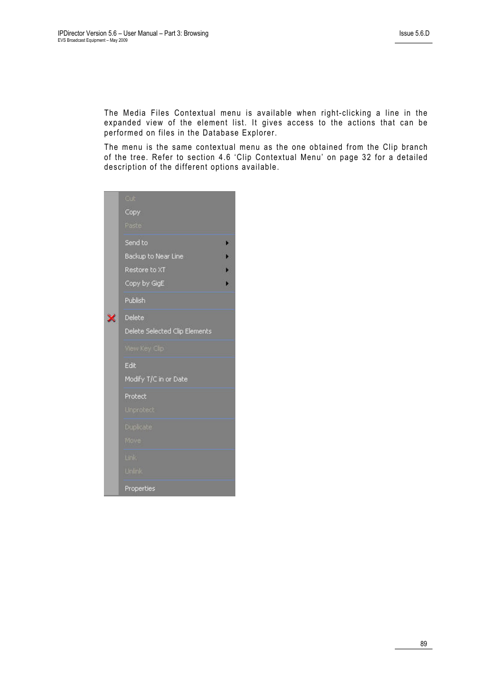 4 media files contextual menu, 3 media files data columns | EVS IPDirector Version 5.6 - May 2009 Part 3 User's Manual User Manual | Page 100 / 131