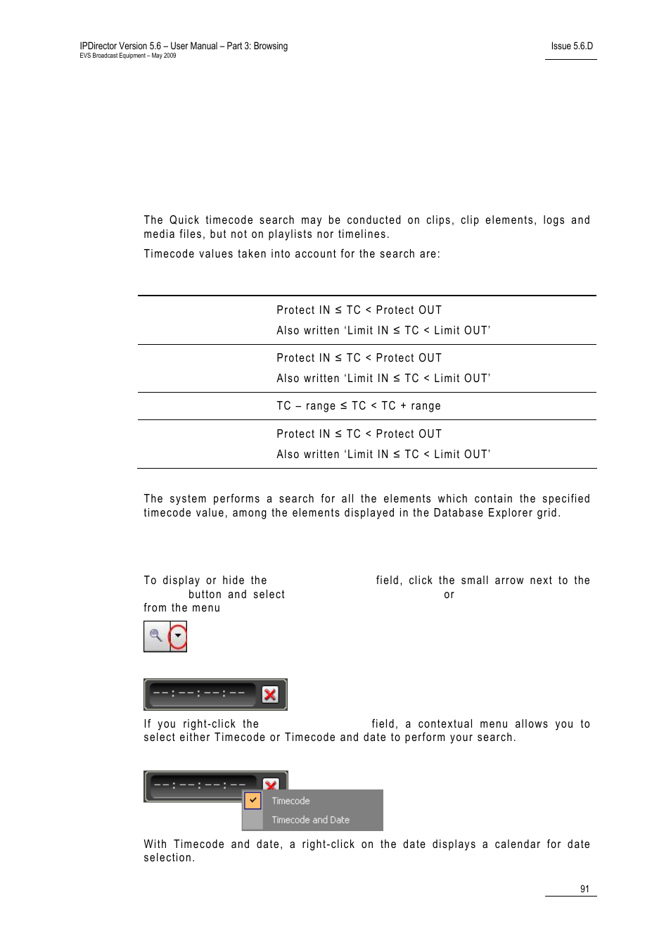 3 quick search options, 1 quick tc search, Purpose | Quick tc search field display, Searching the database, 1 search types, 2 branch selection in the database tree, Uick, Earch | EVS IPDirector Version 5.6 - May 2009 Part 3 User's Manual User Manual | Page 102 / 131