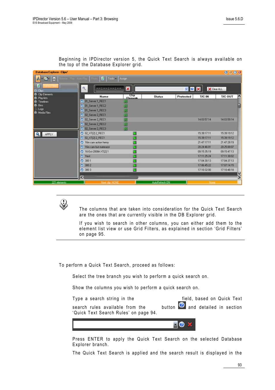2 quick text search, How to perform a quick text search, Quick text search | 93 f, Uick, Earch | EVS IPDirector Version 5.6 - May 2009 Part 3 User's Manual User Manual | Page 104 / 131