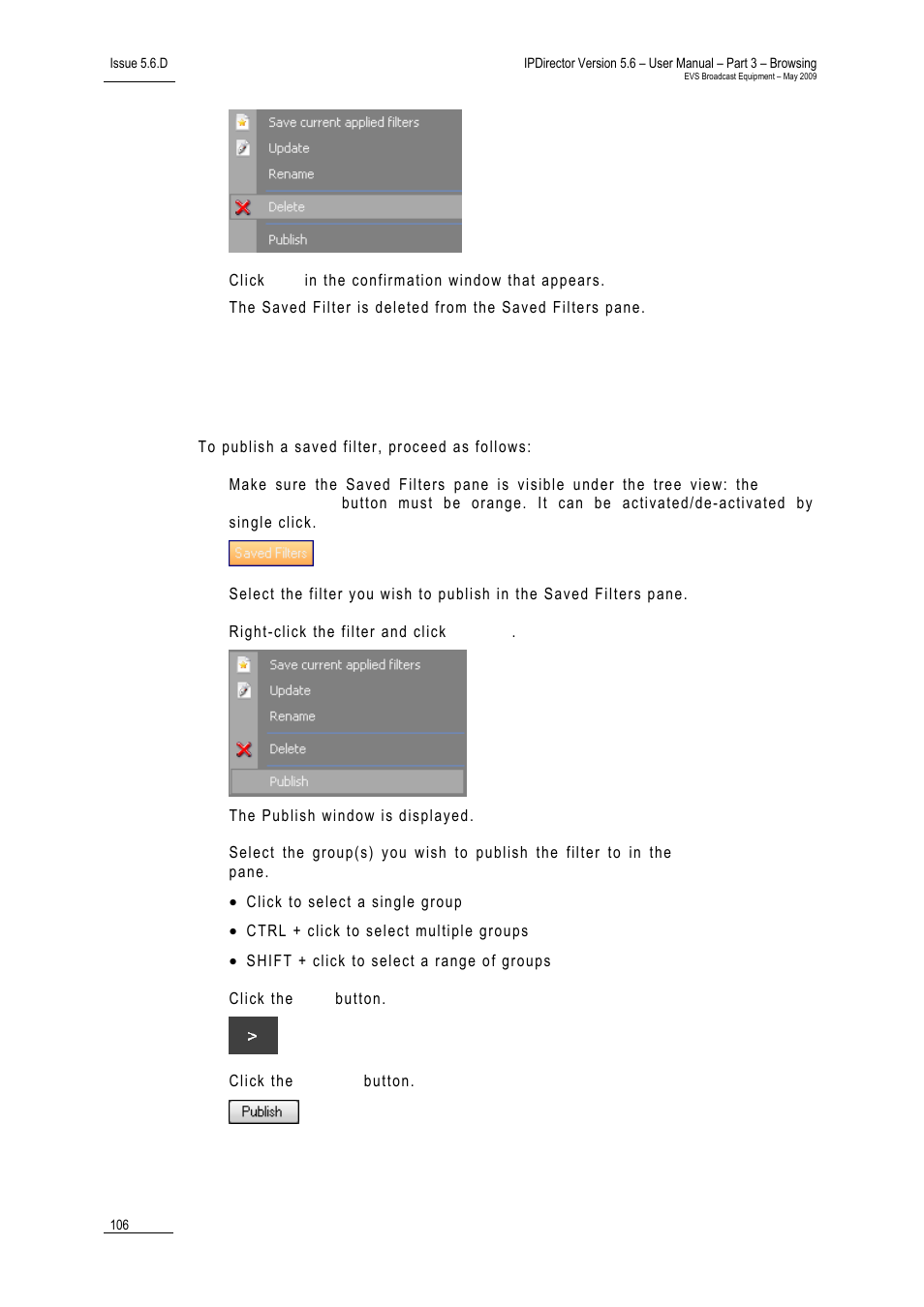 6 how to publish a saved filter, 4 how to rename a saved filter, 5 how to delete a saved filter | Ow to, Ublish a, Aved, Ilter | EVS IPDirector Version 5.6 - May 2009 Part 3 User's Manual User Manual | Page 117 / 131