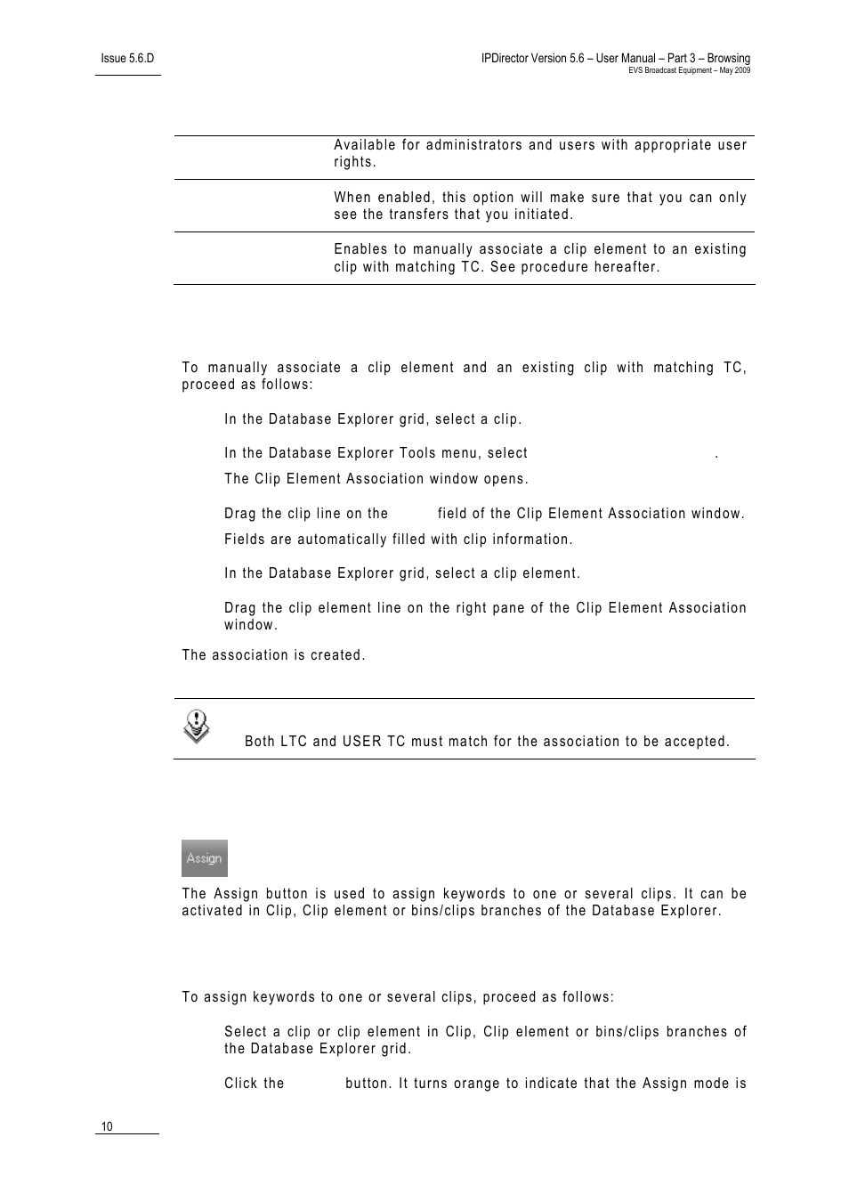 6 assign button, How to assign keywords to one or several clips, Ssign | Utton | EVS IPDirector Version 5.6 - May 2009 Part 3 User's Manual User Manual | Page 21 / 131