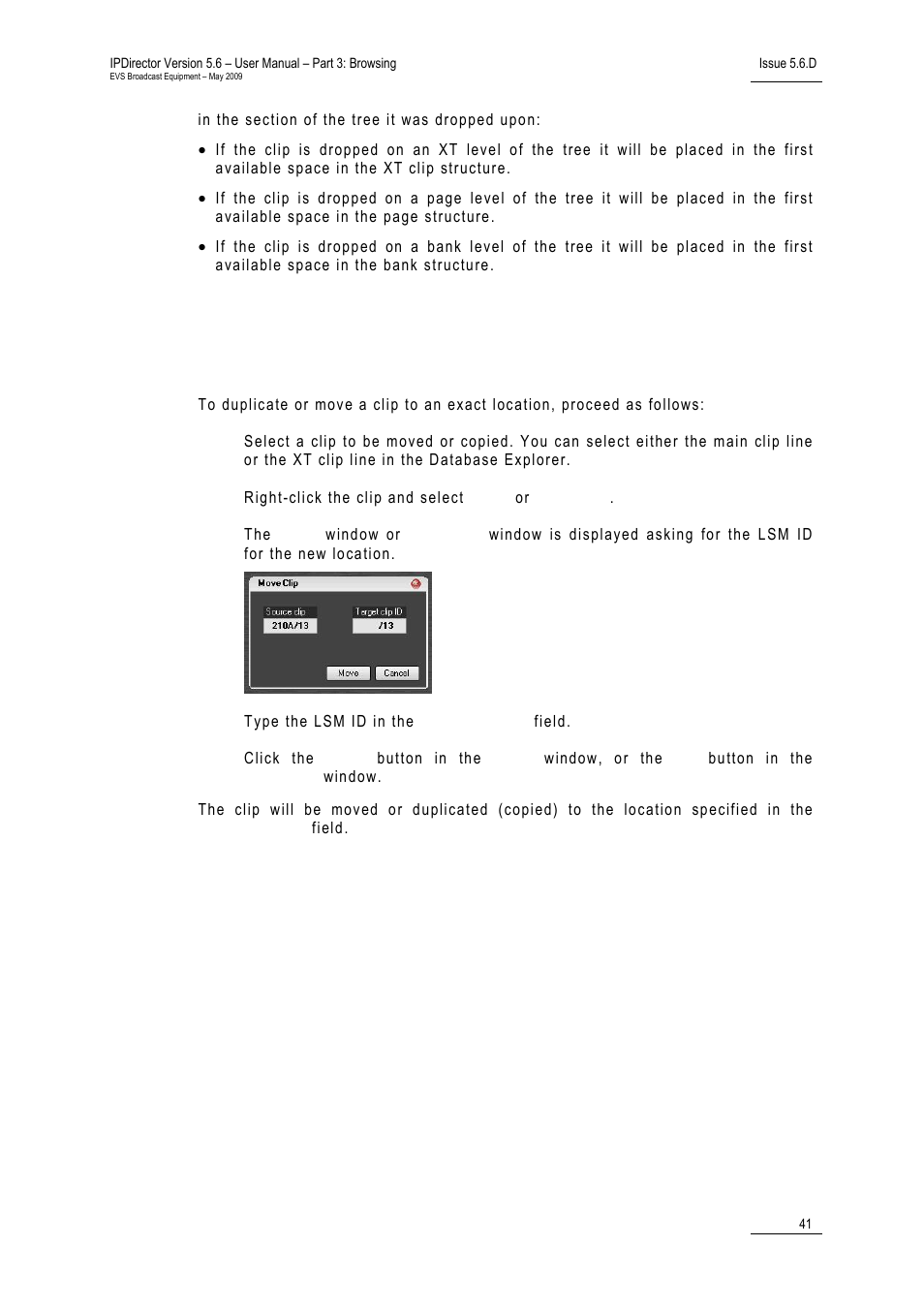 Ow to, Uplicate or, Ove a | Pecifying an, Xact, Ocation | EVS IPDirector Version 5.6 - May 2009 Part 3 User's Manual User Manual | Page 52 / 131