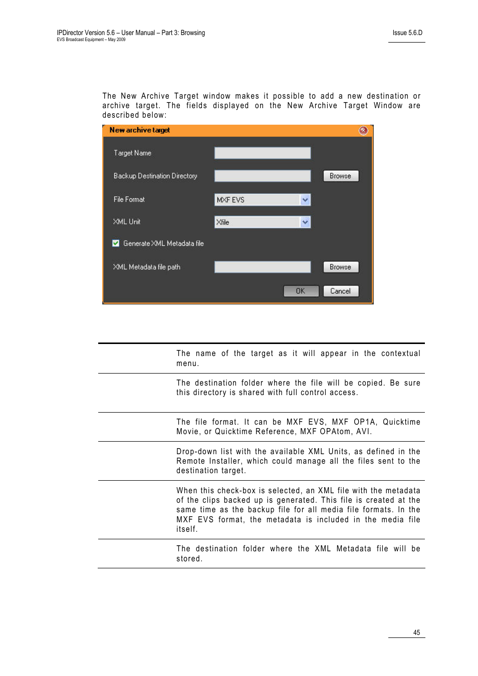 New archive target window | EVS IPDirector Version 5.6 - May 2009 Part 3 User's Manual User Manual | Page 56 / 131