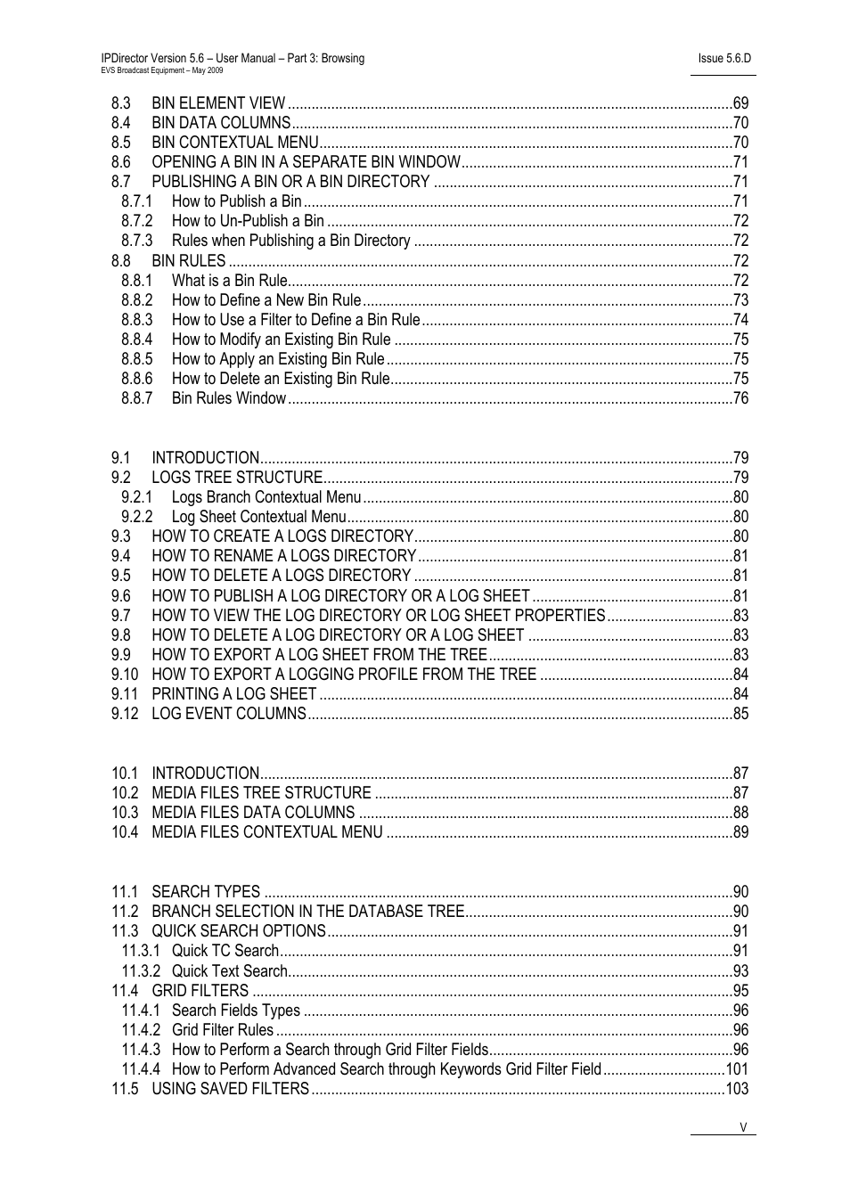 Logs view, Media files view, Searching the database | EVS IPDirector Version 5.6 - May 2009 Part 3 User's Manual User Manual | Page 6 / 131